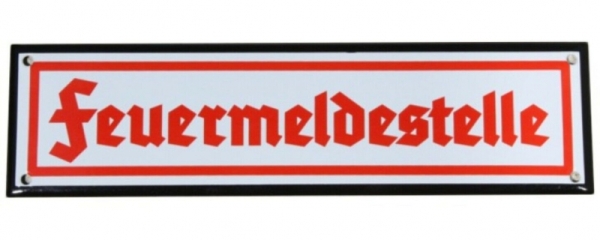 Emailleschild - Feuermeldestelle