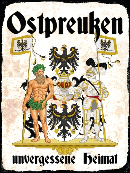 Blechschild - 30x40cm - Ostpreußen - Unvergessene Heimat