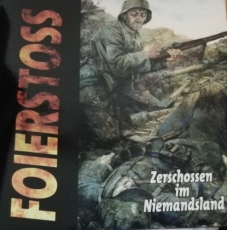 Foierstoss - Zerschossen im Niemandsland LP +++EINZELSTÜCK+++