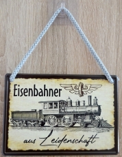 Hängeschild - Eisenbahner aus Leidenschaft