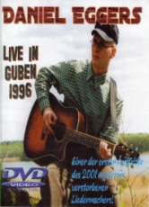 DVD - Daniel Eggers - Live in Guben - DVD +++NUR WENIGE DA+++