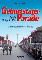 Farbbildband - Geburtstagsparade